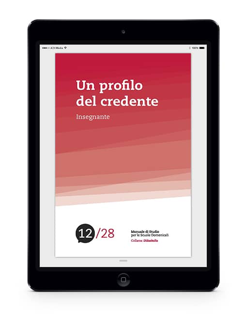 12. UN PROFILO DEL CREDENTE Collana di Studio Didaskalìa - eBook