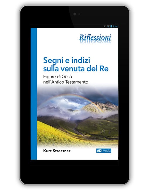 SEGNI E INDIZI SULLA VENUTA DEL RE
