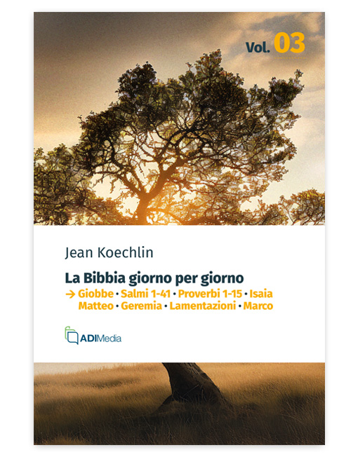 LA BIBBIA GIORNO PER GIORNO VOL. 3