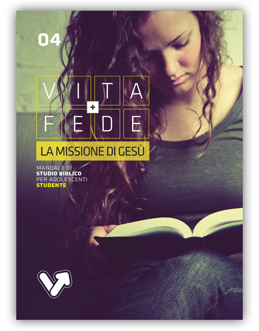 ADOLESCENTI 14-18 STU. n. 4 - LA MISSIONE DI GESÙ