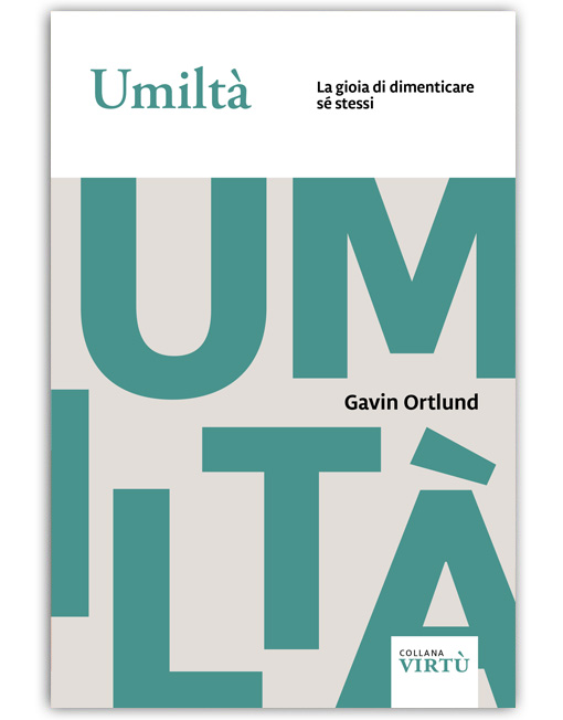 UMILTÀ - COLLANA VIRTÙ