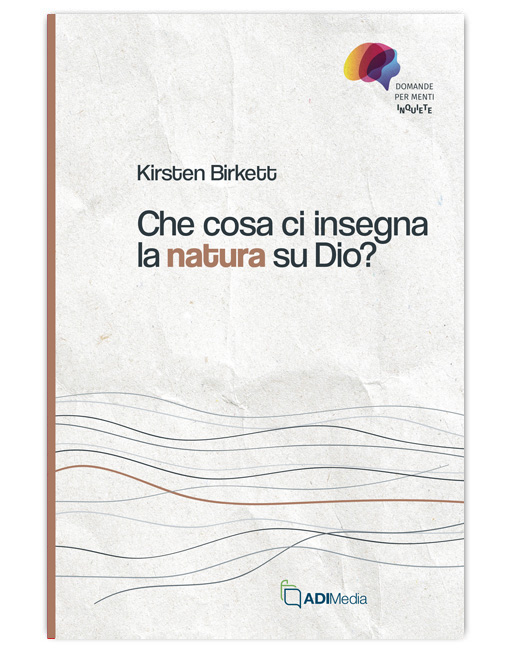 CHE COSA CI INSEGNA LA NATURA SU DIO? [EBOOK]