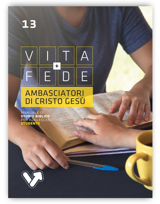 ADOLESCENTI 14-18 STUDENTE 13 - AMBASCIATORI DI CRISTO GESÙ