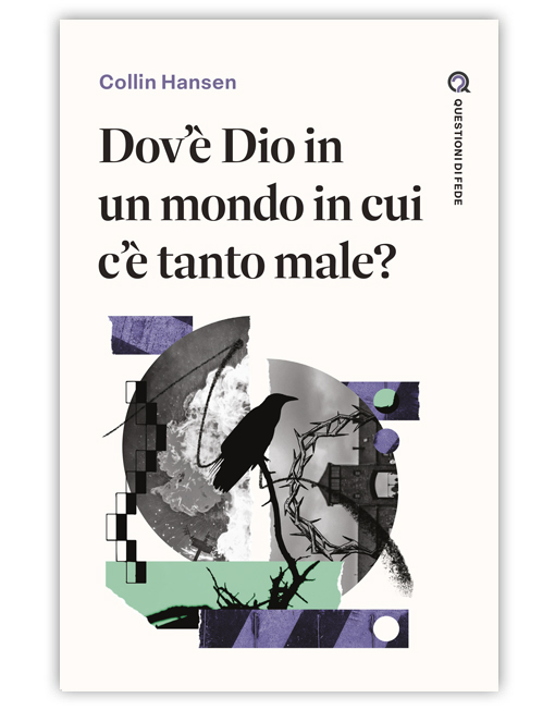 DOV'È DIO IN UN MONDO IN CUI C'È TANTO MALE? - QUESTIONI DI FEDE